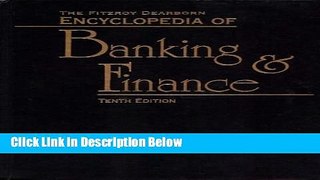 Download Encyclopedia of Banking and Finance [Online Books]