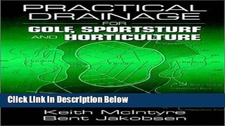 Books Practical Drainage for Golf, Sportsturf and Horticulture Full Online
