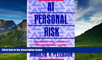 READ FREE FULL  At Personal Risk: Boundary Violations in Professional-Client Relationships