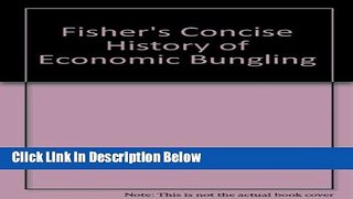 Download FISHER S CONCISE HISTORY ECON-NOB- [Online Books]