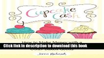 [PDF] Cupcake Cash - How to Make Money with a Home-Based Baking Business Selling Cakes, Cookies,