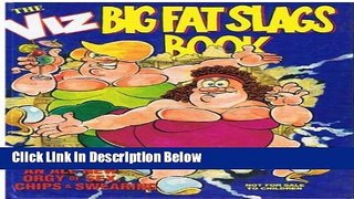 Ebook VIZ Comic - Big Fat Slags Book Free Online