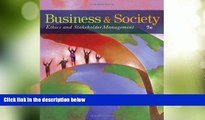 Big Deals  Business and Society: Ethics and Stakeholder Management  Best Seller Books Best Seller