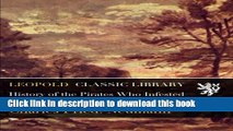 [PDF] History of the Pirates Who Infested the China Sea from 1807-1810 Popular Colection