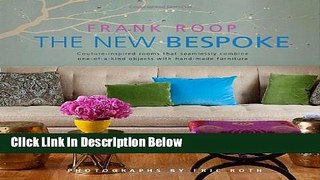 Ebook The New Bespoke: Couture - Inspired Rooms Full Online