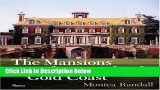 Books The Mansions of Long Island s Gold Coast, Expanded Edition Full Online