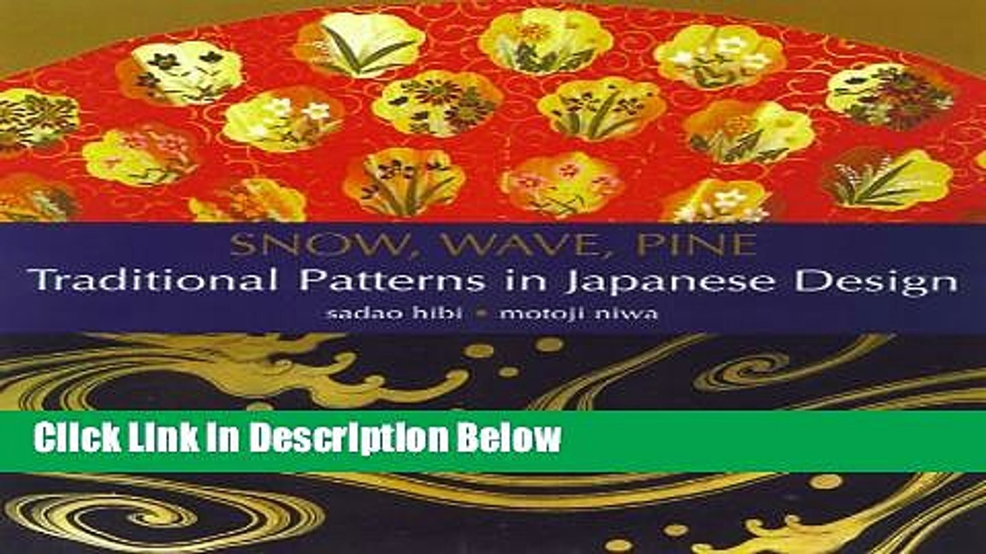 Books Snow, Wave, Pine: Traditional Patterns in Japanese Design Free Online