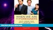 READ FREE FULL  When we are the foreigners: What Chinese think about working with Americans  READ