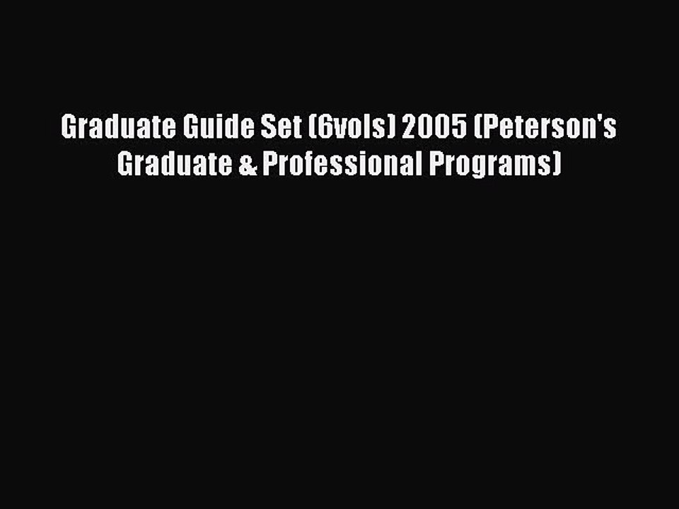 [PDF] Graduate Guide Set (6vols) 2005 (Peterson's Graduate & Professional Programs) Popular