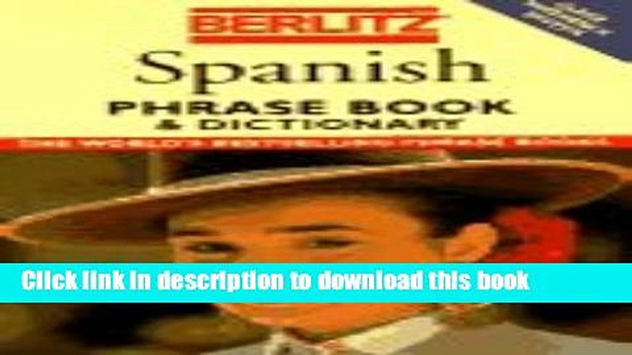 [PDF] Berlitz Spanish Phrase Book   Dictionary (Berlitz Phrasebooks) Popular Online