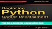 [Read PDF] Beginning Python Games Development, Second Edition: With PyGame Download Online