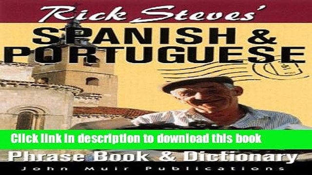 [PDF] Rick Steves Spanish and Portuguese Phrasebook and Dictionary (Rick Steves Phrase Books)