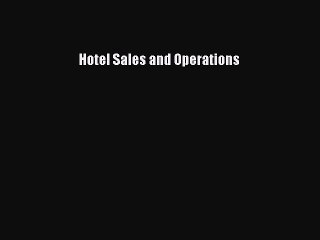 [PDF] Hotel Sales and Operations Popular Online