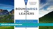 READ FREE FULL  Boundaries for Leaders: Results, Relationships, and Being Ridiculously in Charge