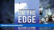 Must Have  On the Edge: Leadership Lessons from Mount Everest and Other Extreme Environments