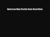 [PDF] American Map Florida State Road Atlas Popular Online