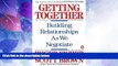 Big Deals  Getting Together: Building Relationships As We Negotiate  Best Seller Books Most Wanted