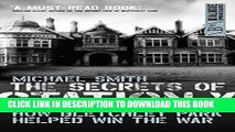 [PDF] The Secrets of Station X: How the Bletchley Park codebreakers helped win the war Popular