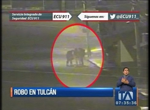 Cámaras de ECU 911 graban robo en Tulcán