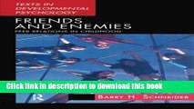 [PDF] Friends and Enemies: Peer Relations and Friendships in Childhood Full Colection