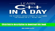 [PDF] Learn C   In A DAY: The Ultimate Crash Course to Learning the Basics of C   In No Time (C  ,