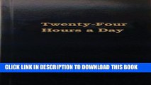 [PDF] Twenty Four Hours a Day (Hazelden Meditations) Popular Colection