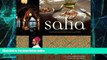 READ FREE FULL  Saha: A Chef s Journey Through Lebanon and Syria [Middle Eastern Cookbook, 150