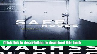 [Popular Books] Safe House: A Burke Novel Free Online