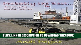 [PDF] Probably The Best.... (Andi s Travels Book 6) Popular Online