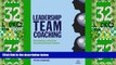 Big Deals  Leadership Team Coaching: Developing Collective Transformational Leadership  Best
