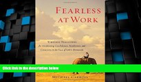 Big Deals  Fearless at Work: Timeless Teachings for Awakening Confidence, Resilience, and