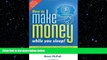 EBOOK ONLINE  How to Make Money While you Sleep!: A 7-Step Plan for Starting Your Own Profitable