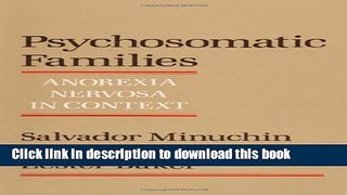 [PDF] Psychosomatic Families: Anorexia Nervosa in Context Popular Colection
