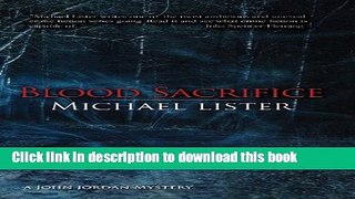 [Popular Books] Blood Sacrifice (John Jordan) Free Online