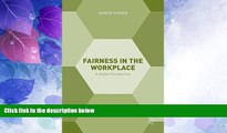 Big Deals  Fairness in the Workplace: A Global Perspective  Best Seller Books Best Seller
