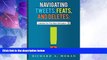 Big Deals  Navigating Tweets, Feats, and Deletes: Lessons for the New Workplace  Best Seller Books