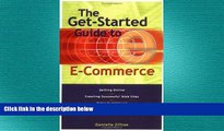 Free [PDF] Downlaod  The Get-Started Guide to E-Commerce : Getting Online * Creating Successful