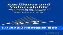 [PDF] Resilience and Vulnerability: Adaptation in the Context of Childhood Adversities Popular