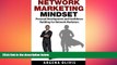 FREE DOWNLOAD  Network Marketing Mindset: Personal Development and Confidence Building For