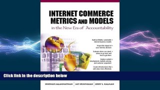 READ book  Internet Commerce Metrics and Models in the New Era of Accountability  FREE BOOOK