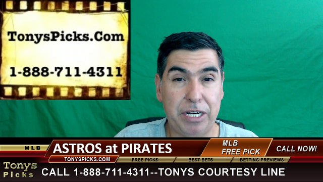 Pittsburgh Pirates vs. Houston Astros Free Pick Prediction MLB Baseball Odds Series Preview