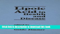 [Popular Books] Lipoic Acid in Health and Disease (Antioxidants in Health and Disease) Download