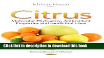 [PDF] Citrus: Molecular Phylogeny, Antioxidant Properties and Medicinal Uses (Botanical Research