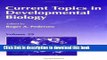 [Popular Books] Current Topics in Developmental Biology, Volume 29 Full Online