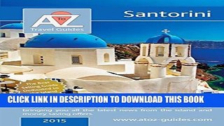 [PDF] A to Z Guide to Santorini 2015 Full Online