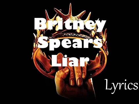 Britney Spears – Liar (New Lyrics 2016 Glory)