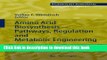 [PDF] Amino Acid Biosynthesis - Pathways, Regulation and Metabolic Engineering (Microbiology