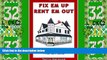 Big Deals  Fix  em Up, Rent  em Out: How to Start Your Own House Fix-up   Rental Business in Your