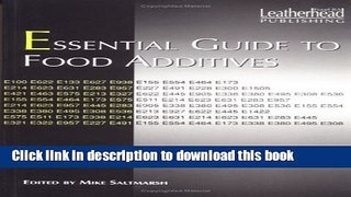 [Popular Books] Essential Guide to Food Additives Full Online