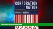 READ FREE FULL  Corporation Nation: How Corporations are Taking Over Our Lives -- and What We Can